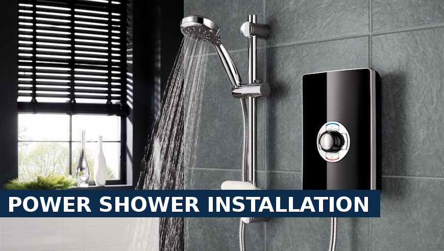 Power shower installation Tulse Hill